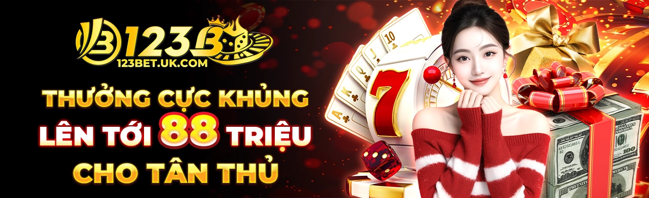 123-bet.co.com thưởng cực khủng lên tới 88 triệu cho tân thủ